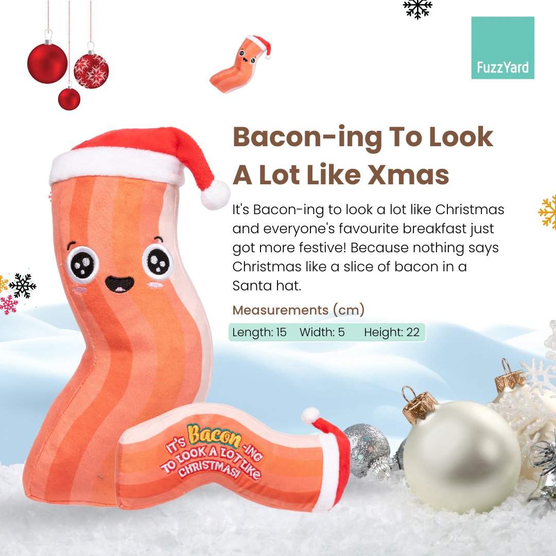 FuzzYard Christmas Dog Toy - Bacon - ing To Look A Lot Like Xmas - CreatureLand